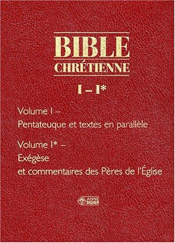 Bible chrétienne by Bible. Français. Solms. Extraits. 1982, Elisabeth de Solms, Claude Jean-Nesmy cover