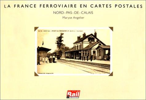 La France ferroviaire en cartes postales by Maryse Angelier cover