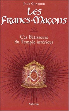 Les francs-maçons by Jack Chaboud cover