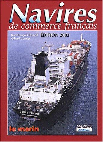 Navires de commerce français 2003 by Jean François Durand cover