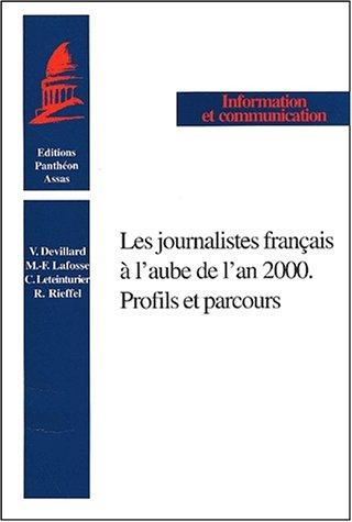 Journalistes français a l'aube de l'an 2 by Devillar cover