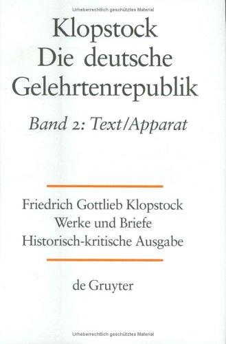 Die Deutsche Gelehrenrepublik by Friedrich Gottlieb Klopstock cover