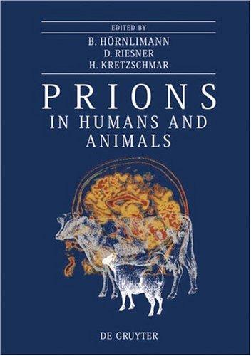 Prions in humans and animals by Beat Hörnlimann, Detlev Riesner, Hans A. Kretzschmar cover
