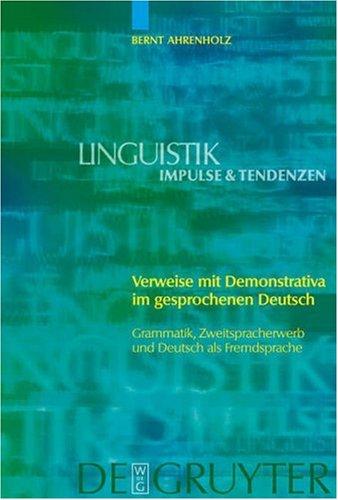 Verweise mit Demonstrativa im gesprochenen Deutsch by Bernt Ahrenholz cover