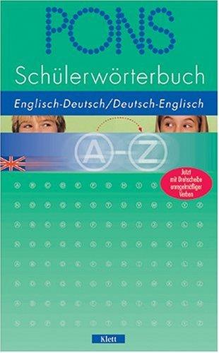 PONS Schülerwörterbuch by Veronika Schnorr, Erich Weis, Evelyn Agbaria, Katja Hald, Gregor Vetter cover