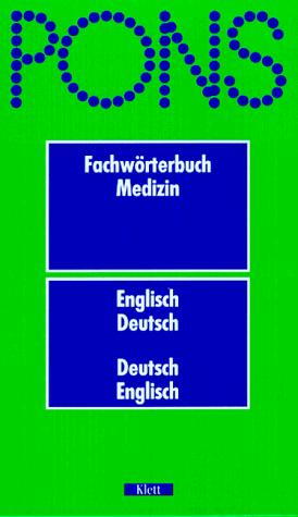 PONS Fachwörterbuch Medizin by P. H. Collin cover