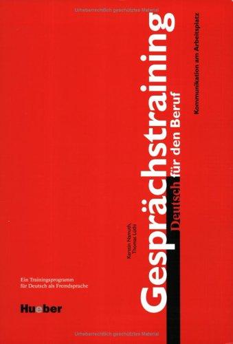 Gesprächstraining - Deutsch für den Beruf by Kerstin Namuth, Thomas Lüthi cover