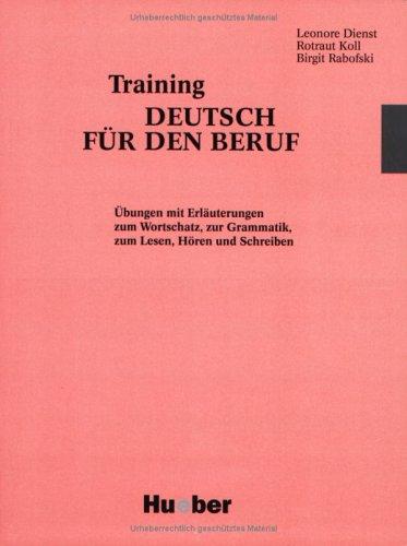 Training Deutsch Für Den Beruf by R Koll cover