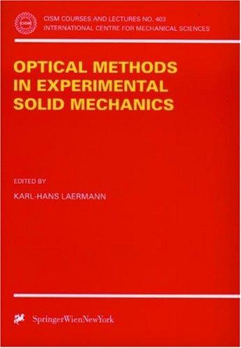 Optical Methods in Experimental Solid Mechanics