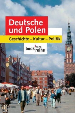 Deutsche und Polen by Andreas Lawaty, Hubert Orlowski cover