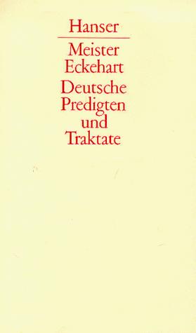 Deutsche Predigten und Traktate by Meister Eckhart cover