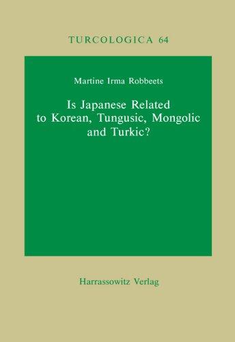 Is Japanese related to Korean, Tungusic, Mongolic and Turkic? by Martine Irma Robbeets cover