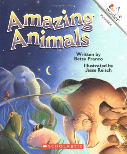 Amazing Animals by Betsy Franco cover