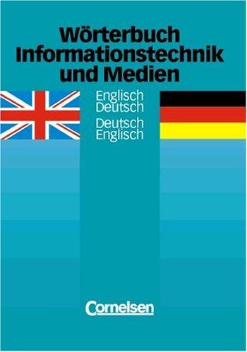 Worterbuch Informationstechnik Und Medien by Dietmar Schanner cover