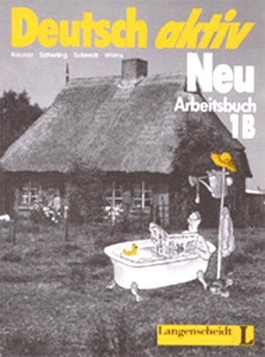 Deutsch Activ Neu 1B by Neuner, Scherling, Schmidt undifferentiated, Wilms cover