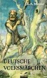 Die deutschen Volksmärchen by Johann Karl August Musäus, Ludwig Richter cover