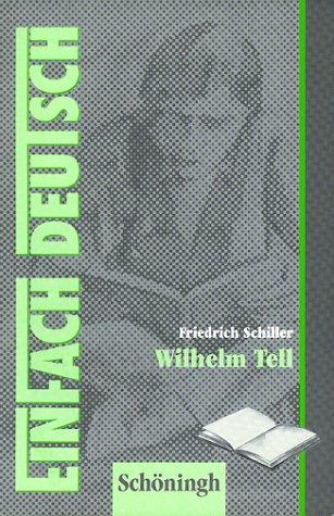 EinFach Deutsch, Wilhelm Tell by Friedrich Schiller cover