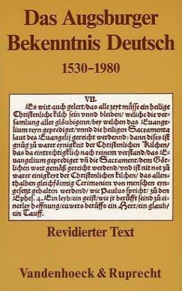 Das Augsburger Bekenntnis, deutsch 1530-1980 by Niels Hasselmann, Jürgen Jeziorowski, Gottfried. Klapper, Günther Gaßmann cover