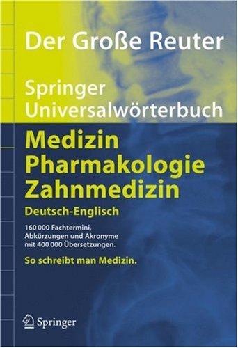 Medizin, pharmakologie und zahnmedizin by Peter Reuter, Dr. med. cover