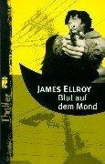 Blood on the Moon by James Ellroy cover