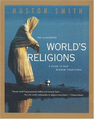 The illustrated world's religions