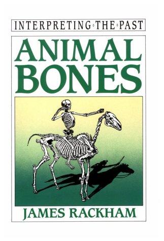 Animal bones by D. James Rackham cover