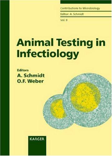 Animal testing in infectiology by Axel Schmidt, Olaf F. Weber cover