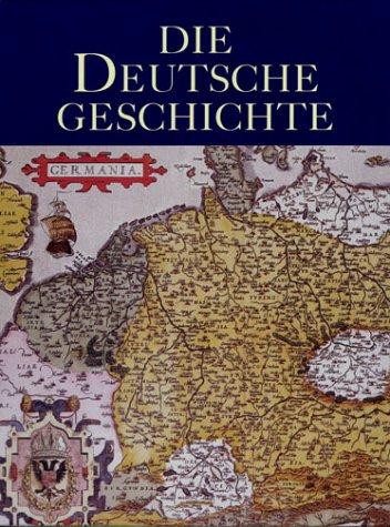 Die deutsche Geschichte by Michael Schmidt cover
