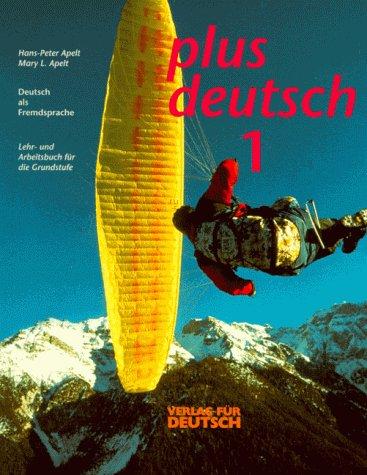 Plus Deutsch - Level 1 by M and H-P Apelt cover