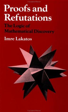 Proofs and refutations