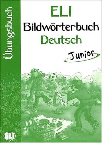 Eli Bildworterbuch Deutsch Junior by Joy Olivier cover