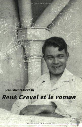 Rene Crevel Et Le Roman