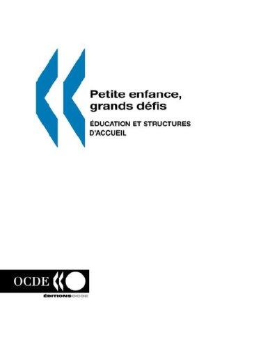Petite enfance, grands defis