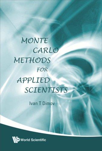 Monte Carlo methods for applied scientists
