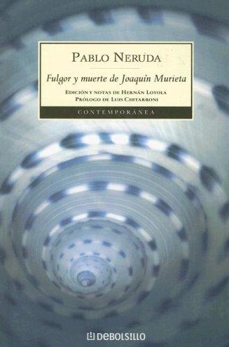Fulgor y muerte de Joaquín Murieta