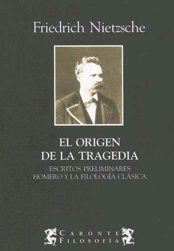 El Origen de La Tragedia