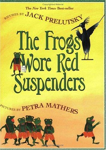 The Frogs Wore Red Suspenders