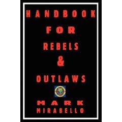 Handbook for Rebels and Outlaws