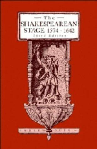 The Shakespearean stage, 1574-1642
