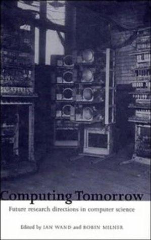 Computing tomorrow