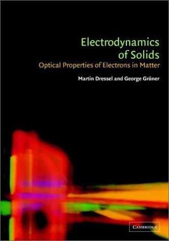 Electrodynamics of solids