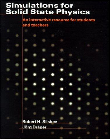 Simulations for solid state physics