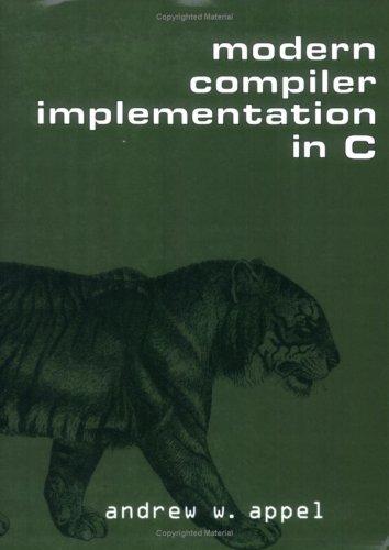 Modern compiler implementation in C