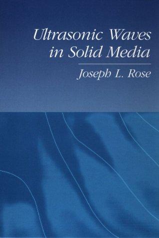 Ultrasonic waves in solid media