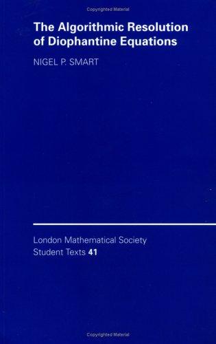 The Algorithmic Resolution of Diophantine Equations