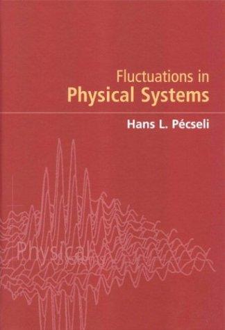 Fluctuations in Physical Systems