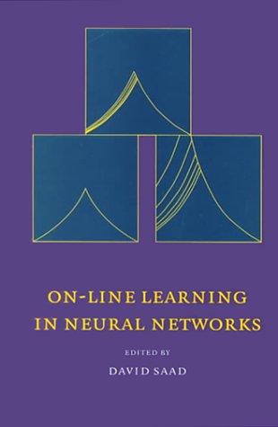 On-Line Learning in Neural Networks