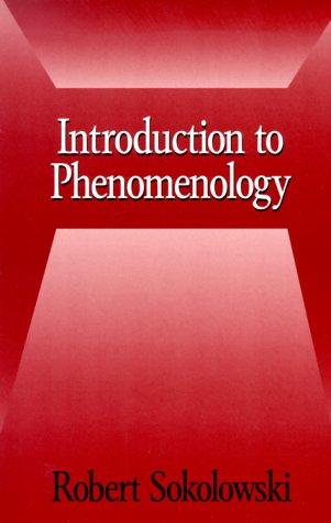 Introduction to Phenomenology by Robert Sokolowski, ROBERT SOKOLOWSKI cover
