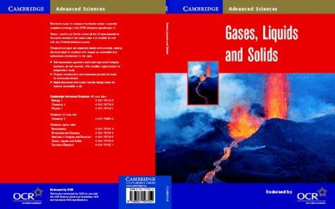 Gases, Liquids and Solids (Cambridge Advanced Sciences)