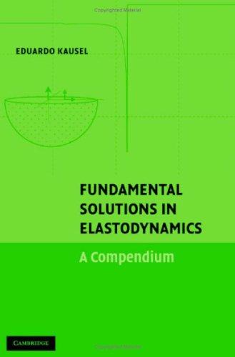 Fundamental solutions in elastodynamics